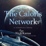 The Caloris Network Lib/E - A Scientific Novel