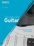 Introducing Guitar - Pieces, exercises and tips for the beginner