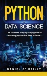 Python for data science - The ultimate step-by-step guide to learning python for data science