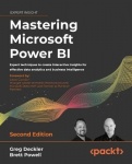 Mastering Microsoft Power BI - Expert techniques to create interactive insights for effective data analytics and business intell