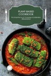 Plant-Based Cookbook - The Importance of Choosing a Sustainable Alimentation