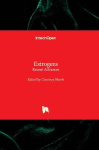 Estrogens - Recent Advances