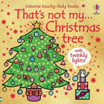 That's not my...Christmas tree - A Christmas Book for Babies and Toddlers
