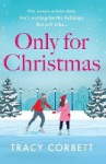 Only for Christmas - A totally fun and festive romance
