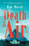 Death in the Air - ONE OF THE BEST MURDER MYSTERIES OF ALL TIME - LUCY FOLEY