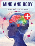 Mind And Body - Mental States And Physical Conditions