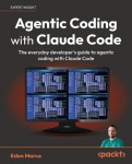 Agentic Coding with Claude Code - The everyday developer's guide to agentic coding with Claude Code