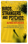 Birds, Strangers and Psychos - This year's perfect gift for the Hitchcock lover in your life