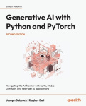 Generative AI with Python and PyTorch - Navigating the AI frontier with LLMs, Stable Diffusion, and next-gen AI applications