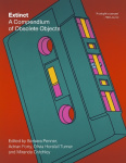 Extinct - A Compendium of Obsolete Objects