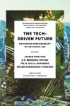 The Tech-Driven Future - Navigating Sustainability in the Digital Age