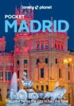 Lonely Planet Pocket Madrid - Discover Twice the City in Half the Time | Top Sights | Maps & Walking Tours | Covers Plaza Mayor,