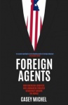Foreign Agents