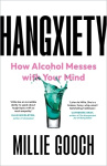 Hangxiety - How Alcohol Messes with Your Mind