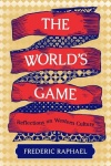 The World's Game - Reflections on Western Culture