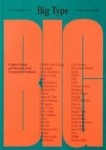 Big Type - Graphic Design and Identities with Typographic Emphasis
