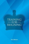 Training for Reigning