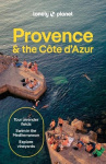 Lonely Planet Provence & the Cote d'Azur - Plan the Trip of a Lifetime | Detailed Itineraries & Maps | Insider Tips | Covers Cot