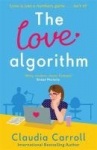 The Love Algorithm - The perfect witty romcom, new from international bestselling author 2022