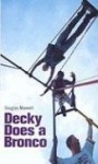 Decky Does A Bronco