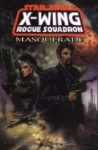 X-Wing Rogue Squadron: Masquerade