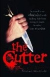 The Cutter - It started as an obsession with hacking hair from women's heads. It ended with murder