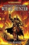 Mathias Thulmann: Witch Hunter