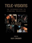 Tele-visions - An Introduction to Studying Television