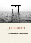 Defining Shinto - A Reader