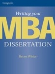Writing Your MBA Dissertation