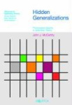 Hidden Generalizations - Phonological Opacity in Optimality Theory