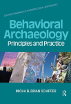 Behavioral Archaeology - Principles and Practice