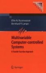Multivariable Computer-controlled Systems - A Transfer Function Approach