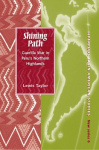 Shining Path - Guerrilla War in Peru's Northern Highlands