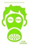 Toxic People - Coping with Dysfunctional Relationships