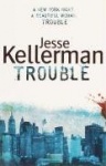 Trouble