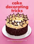 Cake Decorating Tricks
