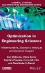 Optimization in Engineering Sciences - Metaheuristic, Stochastic Methods and Decision Support
