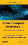 Brain-Computer Interfaces 1 - Methods and Perspectives