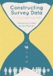 Constructing Survey Data - An Interactional Approach
