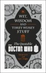Wit, Wisdom and Timey Wimey Stuff - The Quotable Doctor Who