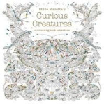 Millie Marotta's Curious Creatures - a colouring book adventure