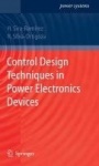 Control Design Techniques in Power Electronics Devices
