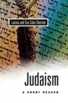 Judaism - A Short Reader