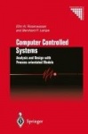 Computer Controlled Systems : Analysis and Design with Process-orientated Models