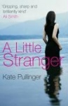 A Little Stranger