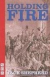 Holding Fire