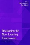 Developing the New Learning Environment