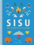 Sisu - The Finnish Art of Courage