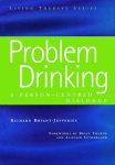 Problem Drinking - A Person-Centred Dialogue